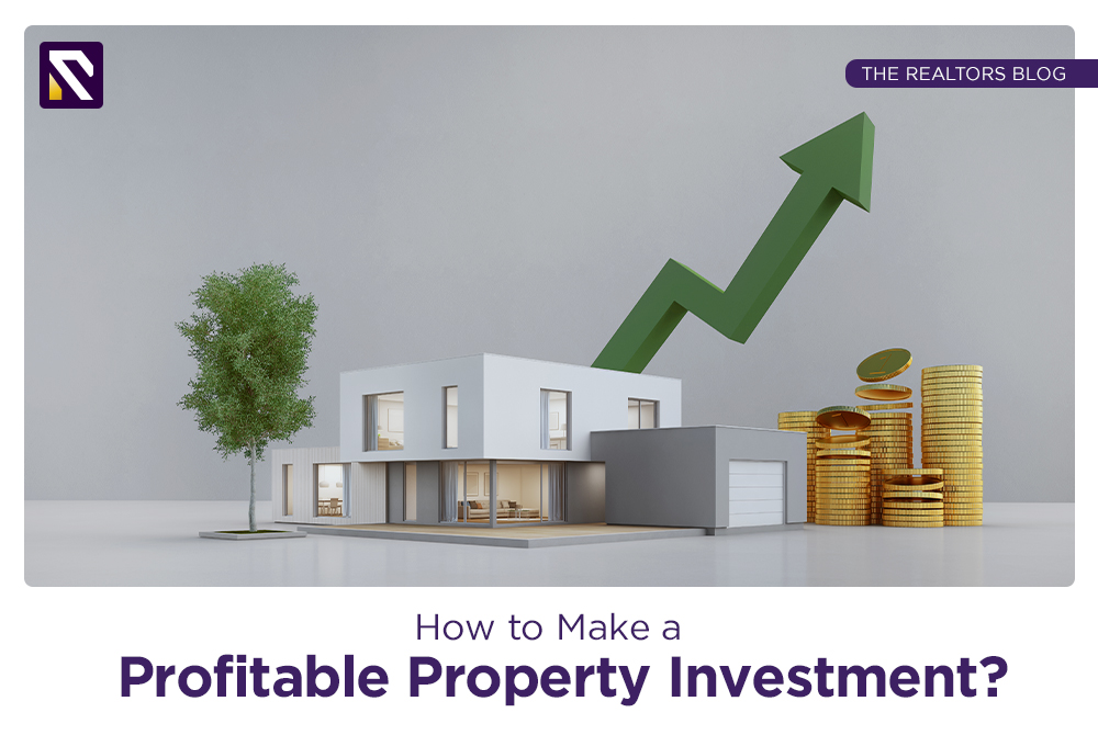 Steps to Make a Profitable Property Investment